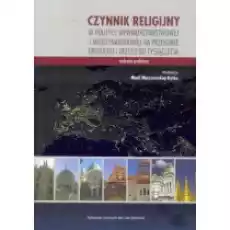 Czynnik religijny w polityce wewnątrzpaństwowej Książki Podręczniki i lektury