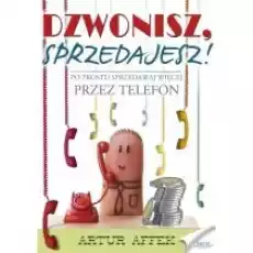 Dzwonisz sprzedajesz Książki Nauki humanistyczne