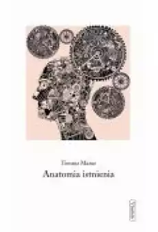 Anatomia istnienia Książki Ebooki