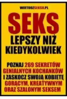 Seks lepszy niż kiedykolwiek Książki Ebooki