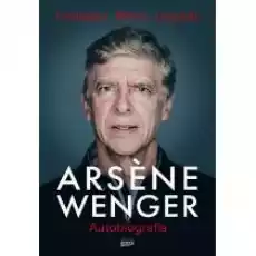 Arsene Wenger Autobiografia Książki Sport