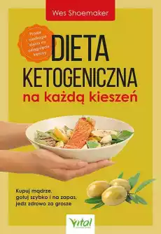 Dieta ketogeniczna na każdą kieszeń Książki Kucharskie