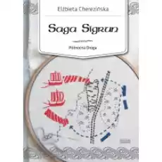 Saga Sigrun Północna Droga Tom 1 Książki Literatura piękna