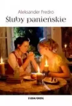 Śluby panieńskie Książki PoezjaDramat