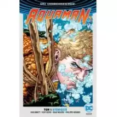 DC Odrodzenie Utonięcie Aquaman Tom 1 edycja limitowana Książki Komiksy