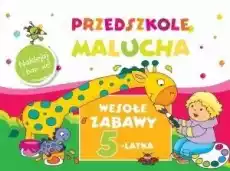 Przedszkole Malucha Wesołe zabawy 5latka Książki Dla dzieci Edukacyjne