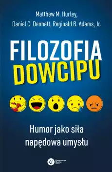 Filozofia dowcipu Humor jako siła napędowa umysłu wyd 3 Książki Nauki humanistyczne