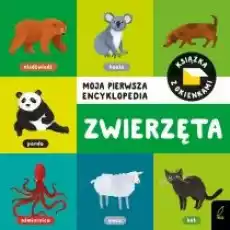 Moja pierwsza encyklopedia Książka z okienkami Zwierzęta Książki Dla dzieci