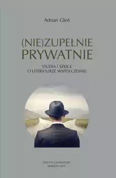 Niezupełnie prywatnie Książki Nauki humanistyczne