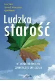 Ludzka starość Książki Ebooki