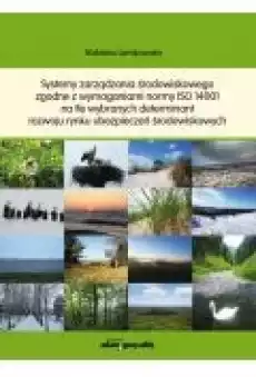 Systemy zarządzania środowiskowego zgodne Książki Biznes i Ekonomia