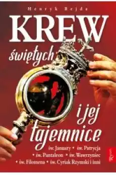 Krew świętych i jej tajemnice Książki Audiobooki