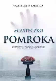 Miasteczko Pomroka Książki Powieści i opowiadania