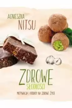 Zdrowe słodkości Książki Audiobooki