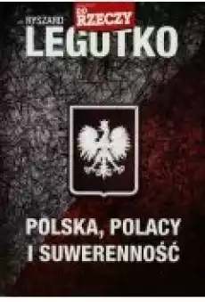 Polska Polacy i suwerenność Książki Nauki humanistyczne