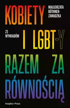 Kobiety i LGBTy razem za równością Książki Nauki humanistyczne