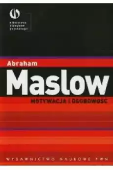 Motywacja i osobowość Książki Nauki społeczne Psychologiczne