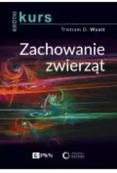 Krótki kurs Zachowanie zwierząt Książki Ebooki