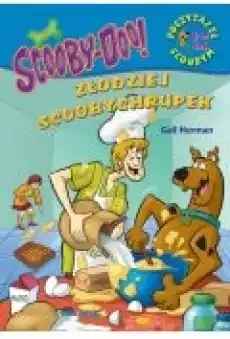 ScoobyDoo Złodziej scoobychrupek Poczytaj ze Scoobym Książki Ebooki