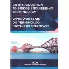 An introduction to bridge engineering Terminology Książki Kultura i sztuka