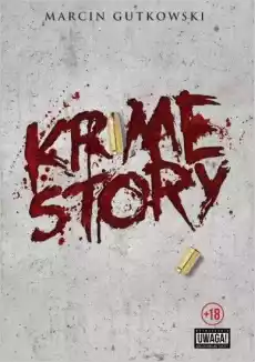 Krime story Książki Kryminał sensacja thriller horror