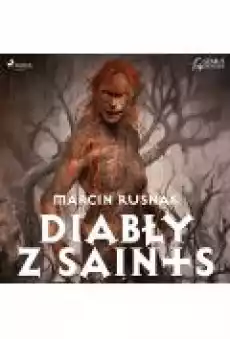 Diabły z Saints Książki Ebooki