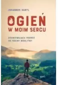 Ogień w moim sercu Książki Ebooki