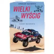 Wielki wyścig Legendy motosportu Książki Dla dzieci