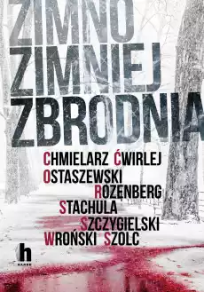 Zimno zimniej zbrodnia Książki Kryminał sensacja thriller horror