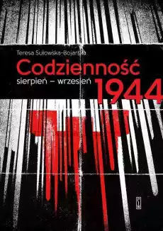 Codzienność Sierpieńwrzesień 1944 Książki Literatura faktu