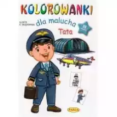 Kolorowanki dla malucha Tata Książki Dla dzieci