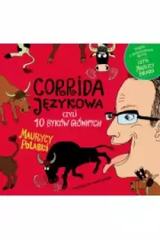 Corrida językowa czyli 10 byków głównych CD Książki Dla dzieci