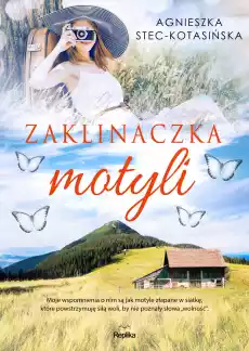 Zaklinaczka motyli Książki Literatura obyczajowa