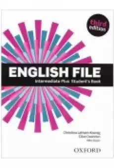 English File 3rd edition Intermediate Plus Student039s Book Książki Podręczniki w obcych językach