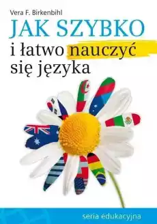 Jak szybko i łatwo nauczyć się języka Książki Nauka