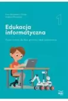 Edukacja informatyczna Podręcznik klasa 1 Książki Podręczniki i lektury