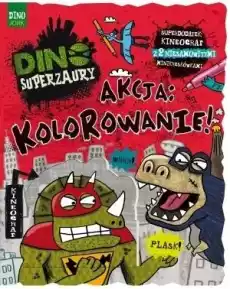 Dino Superzaury Akcja Kolorowanie Książki Dla dzieci