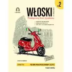 Włoski w tłumaczeniach Gramatyka Część 2 Książki Nauka jezyków