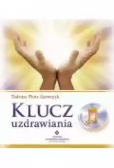 Klucz uzdrawiania Książki Ebooki