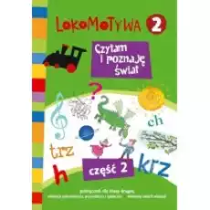 Lokomotywa 2 Czytam i poznaję świat Podręcznik Część 2 Szkoła podstawowa Książki Podręczniki i lektury