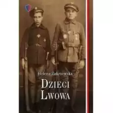 Dzieci Lwowa Książki Literatura obyczajowa