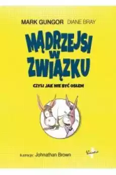 Mądrzejsi w związku Książki Nauki społeczne Psychologiczne