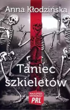 Taniec szkieletów Książki Kryminał sensacja thriller horror