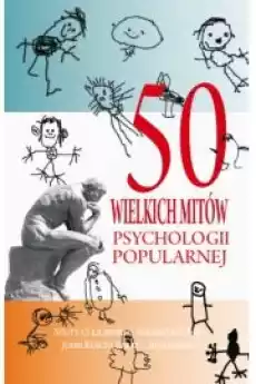 50 wielkich mitów współczesnej psychologii Książki Audiobooki