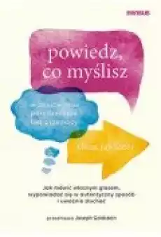 Powiedz co myślisz Uważność w sferze Książki Rozwój osobisty