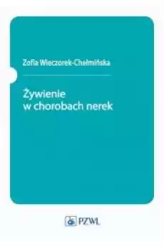 Żywienie w chorobach nerek Książki Audiobooki