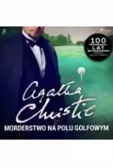 Morderstwo na polu golfowym Herkules Poirot Tom 2 Książki Ebooki