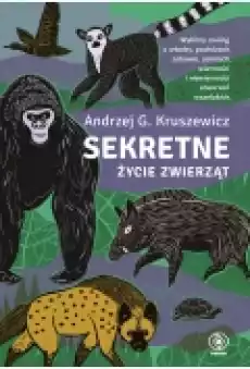 Sekretne życie zwierząt Książki Literatura faktu