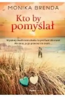 Kto by pomyślał Książki Ebooki