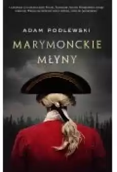 Marymonckie młyny Książki Literatura piękna